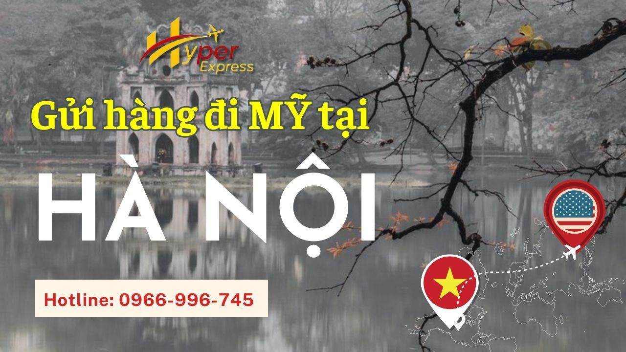 gủi hàng đi mỹ tại hà nội